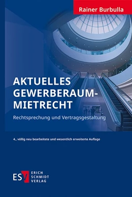 Abbildung von Burbulla | Aktuelles Gewerberaummietrecht | 4. Auflage | 2025 | beck-shop.de