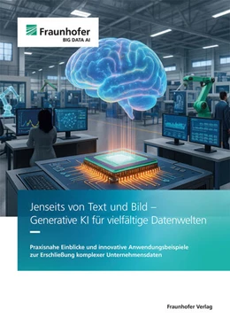 Abbildung von Bach / Beecks | Jenseits von Text und Bild - Generative KI für vielfältige Datenwelten | 1. Auflage | 2025 | beck-shop.de