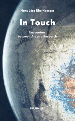 Abbildung von Rheinberger | In Touch: Encounters between Art and Research | 1. Auflage | 2025 | beck-shop.de
