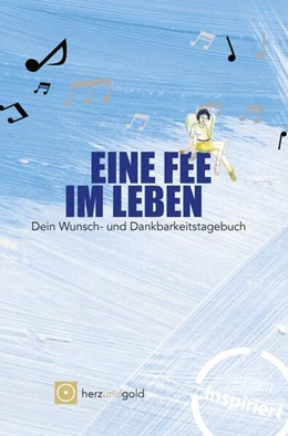 Abbildung von Köhn-Ladenburger | Eine Fee im Leben - Wunsch- und Dankbarkeitstagebuch | 1. Auflage | 2025 | beck-shop.de