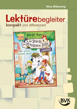 Abbildung von Wilkening | Schule der magischen Tiere ermittelt 1 - Lektürebegleiter - kompakt und differenziert | 1. Auflage | 2025 | beck-shop.de