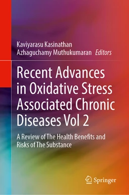 Abbildung von Kasinathan / Muthukumaran | Recent Advances in Oxidative Stress Associated Chronic Diseases Volume 2 | 1. Auflage | 2026 | beck-shop.de