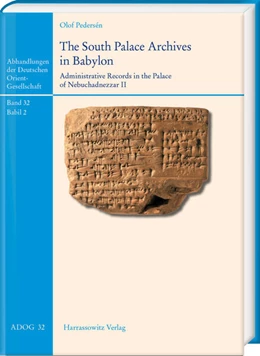 Abbildung von Pedersén | The South Palace Archives in Babylon | 1. Auflage | 2025 | beck-shop.de
