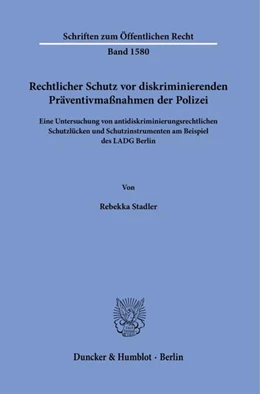 Abbildung von Stadler | Rechtlicher Schutz vor diskriminierenden Präventivmaßnahmen der Polizei | 1. Auflage | 2025 | beck-shop.de