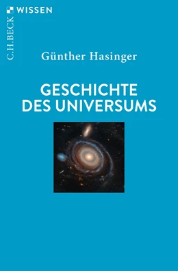 Abbildung von Hasinger | Geschichte des Universums | 1. Auflage | 2025 | 2970 | beck-shop.de