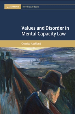Abbildung von Auckland | Values and Disorder in Mental Capacity Law | 1. Auflage | 2025 | beck-shop.de