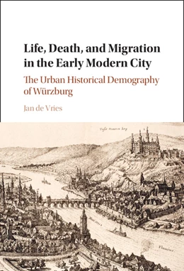 Abbildung von de Vries | Life, Death, and Migration in the Early Modern City | 1. Auflage | 2026 | beck-shop.de