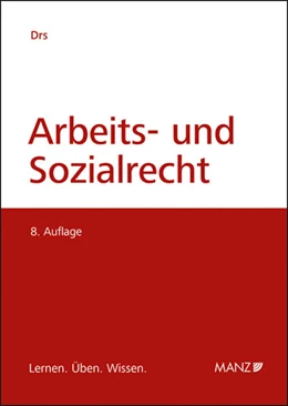 Abbildung von Drs | Arbeits- und Sozialrecht | 8. Auflage | 2025 | beck-shop.de