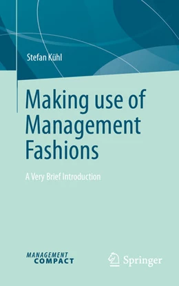 Abbildung von Kühl | Making use of Management Fashions | 1. Auflage | 2025 | beck-shop.de