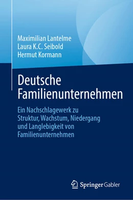 Abbildung von Lantelme / K.C. Seibold | Deutsche Familienunternehmen | 1. Auflage | 2025 | beck-shop.de