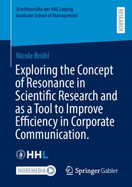 Abbildung von Brühl | Exploring the Concept of Resonance in Scientific Research and as a Tool to Improve Efficiency in Corporate Communication. | 1. Auflage | 2025 | beck-shop.de
