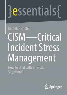 Abbildung von Richstein | CISM - Critical Incident Stress Management | 1. Auflage | 2025 | beck-shop.de