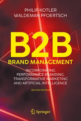 Abbildung von Kotler / Pfoertsch | B2B Brand Management | 2. Auflage | 2025 | beck-shop.de