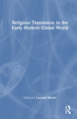 Abbildung von Martin | Religious Translation in the Early Modern Global World | 1. Auflage | 2026 | beck-shop.de
