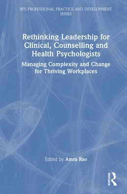 Abbildung von Rao | Rethinking Leadership for Clinical, Counselling and Health Psychologists | 1. Auflage | 2025 | beck-shop.de