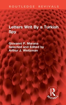 Abbildung von Marana / Weitzman | Letters Writ By a Turkish Spy | 1. Auflage | 2025 | beck-shop.de