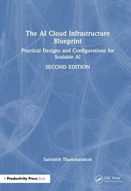 Abbildung von Thummarakoti / Vududala | The AI Cloud Infrastructure Blueprint | 2. Auflage | 2026 | beck-shop.de