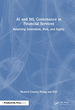 Abbildung von Young | AI and ML Governance in Financial Services | 1. Auflage | 2026 | beck-shop.de