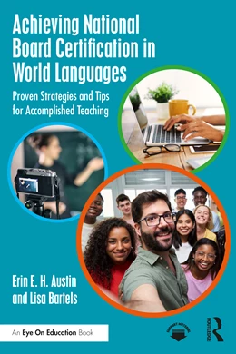 Abbildung von Austin / Bartels | Achieving National Board Certification in World Languages | 1. Auflage | 2026 | beck-shop.de