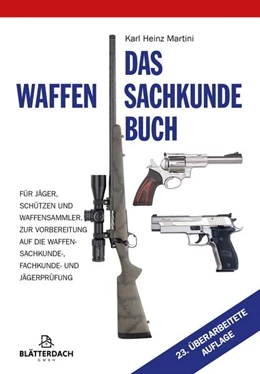 Abbildung von Martini | Das Waffensachkundebuch | 23. Auflage | 2025 | beck-shop.de