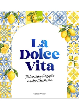 Abbildung von Wild | La Dolce Vita | 1. Auflage | 2025 | beck-shop.de