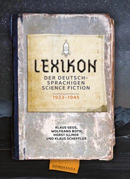 Abbildung von Geus / Both | Lexikon der deutschsprachigen Science Fiction 1933-1945 | 1. Auflage | 2025 | beck-shop.de