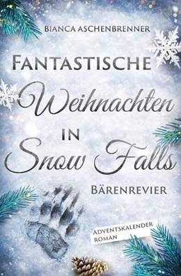 Abbildung von Aschenbrenner | Fantastische Weihnachten in Snow Falls | 1. Auflage | 2025 | beck-shop.de