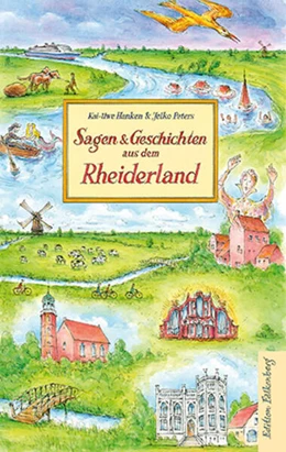 Abbildung von Hanken / Peters | Sagen und Geschichten aus dem Rheiderland | 1. Auflage | 2025 | beck-shop.de