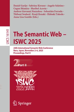 Abbildung von Garijo / Kirrane | The Semantic Web - ISWC 2025 | 1. Auflage | 2025 | beck-shop.de