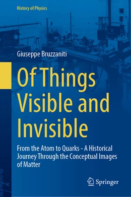 Abbildung von Bruzzaniti | Of Things Visible and Invisible | 1. Auflage | 2025 | beck-shop.de