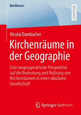 Abbildung von Dambacher | Kirchenräume in der Geographie | 1. Auflage | 2025 | beck-shop.de
