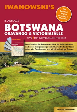 Abbildung von Iwanowski | Botswana - Okavango & Victoriafälle - Reiseführer von Iwanowski | 8. Auflage | 2026 | beck-shop.de