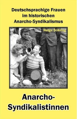 Abbildung von Döhring | Anarcho-Syndikalistinnen | 1. Auflage | 2025 | beck-shop.de