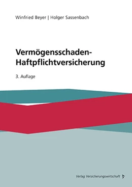Abbildung von Beyer / Sassenbach | Vermögensschaden-Haftpflichtversicherung | 3. Auflage | 2025 | beck-shop.de