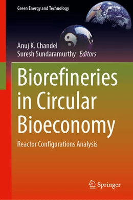 Abbildung von Chandel / Sundaramurthy | Biorefineries in Circular Bioeconomy | 1. Auflage | 2026 | beck-shop.de