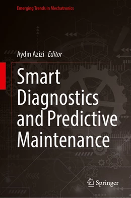 Abbildung von Azizi | Smart Diagnostics and Predictive Maintenance | 1. Auflage | 2026 | beck-shop.de