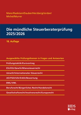 Abbildung von Grobshäuser / Radeisen | Die mündliche Steuerberaterprüfung 2025/2026 | 18. Auflage | 2025 | beck-shop.de