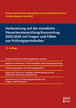Abbildung von Dauber / Hendricks | Vorbereitung auf die mündliche Steuerberaterprüfung/Kurzvortrag 2025/2026 mit Fragen und Fällen aus Prüfungsprotokollen | 13. Auflage | 2025 | beck-shop.de