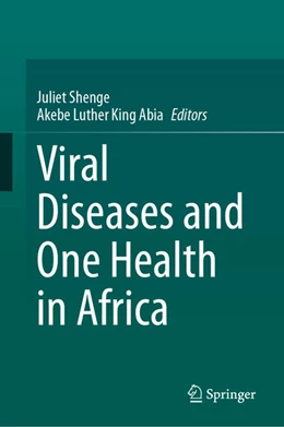 Abbildung von Shenge / Abia | Viral Diseases and One Health in Africa | 1. Auflage | 2025 | beck-shop.de