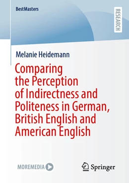 Abbildung von Heidemann | Comparing the Perception of Indirectness and Politeness in German, British English and American English | 1. Auflage | 2026 | beck-shop.de
