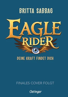 Abbildung von Sabbag | Eagle Rider 1. Deine Kraft findet dich | 1. Auflage | 2026 | beck-shop.de