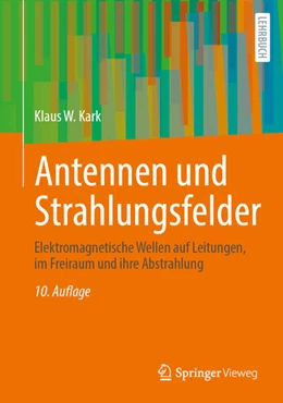 Abbildung von Kark | Antennen und Strahlungsfelder | 10. Auflage | 2026 | beck-shop.de
