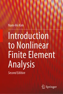 Abbildung von Kim | Introduction to Nonlinear Finite Element Analysis | 2. Auflage | 2025 | beck-shop.de