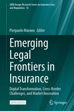 Abbildung von Marano | Emerging Legal Frontiers in Insurance | 1. Auflage | 2026 | beck-shop.de
