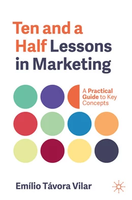 Abbildung von Vilar | Ten and a Half Lessons in Marketing | 1. Auflage | 2026 | beck-shop.de