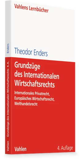 Abbildung von Enders | Grundzüge des Internationalen Wirtschaftsrechts | 4. Auflage | 2026 | beck-shop.de