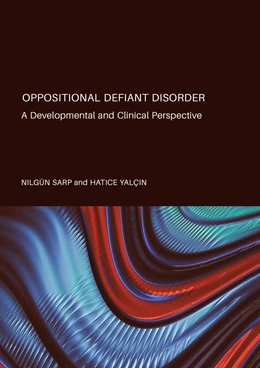 Abbildung von Sarp / Yalçin | Oppositional Defiant Disorder | 1. Auflage | 2025 | beck-shop.de