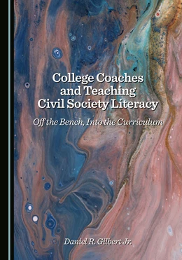 Abbildung von College Coaches and Teaching Civil Society Literacy | 1. Auflage | 2025 | beck-shop.de