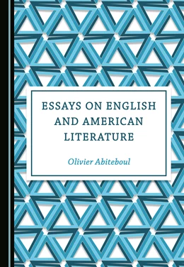Abbildung von Abiteboul | Essays on English and American Literature | 1. Auflage | 2025 | beck-shop.de