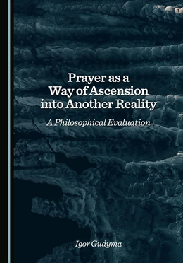 Abbildung von Gudyma | Prayer as a Way of Ascension into Another Reality | 1. Auflage | 2025 | beck-shop.de